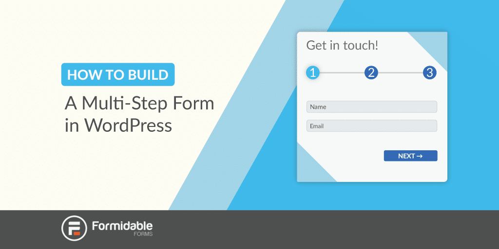 How to Build a Multi-Step Form in WordPress