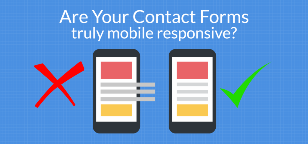 5 steps to a mobile-friendly site with a responsive contact form