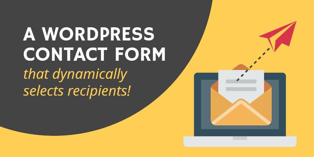 ow to send emails to dynamic recipients in WordPress