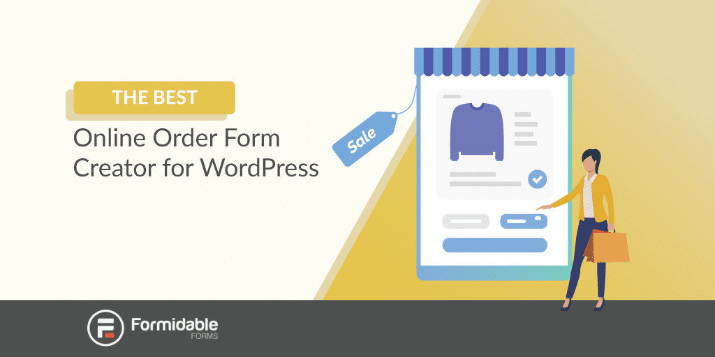 The best online order form creator for WordPress