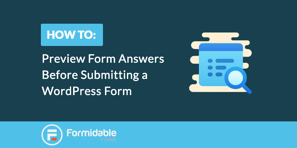 How to Preview Form Before Submitting in WordPress