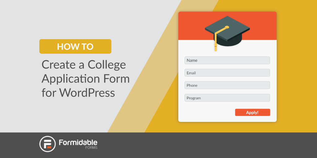 How to Create a College Application Form in WordPress