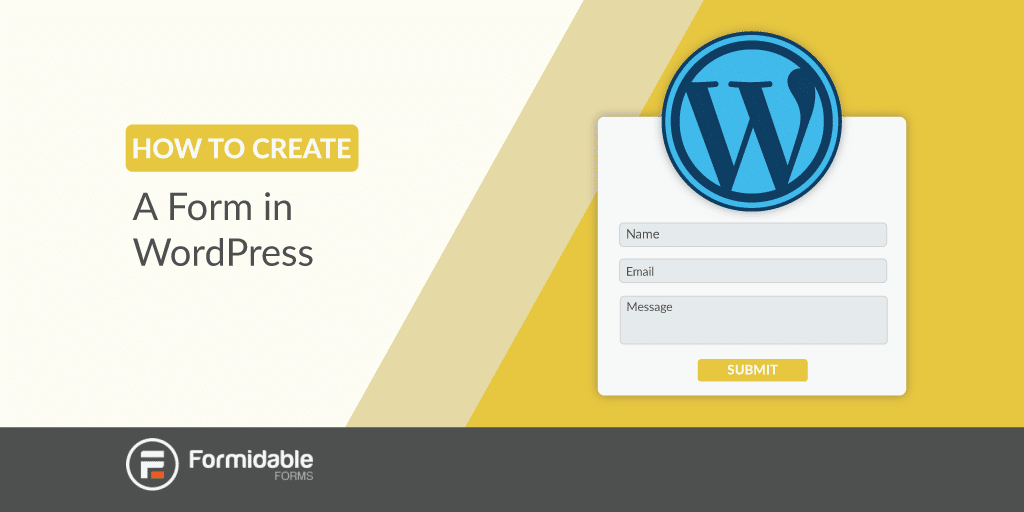How to Create a Form in WordPress