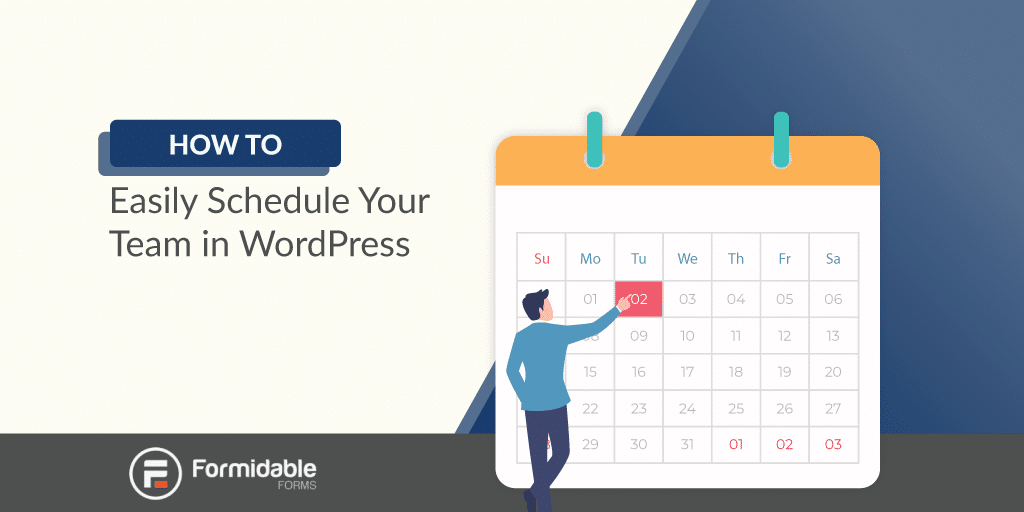 How to Easily Schedule Your Team in WordPress