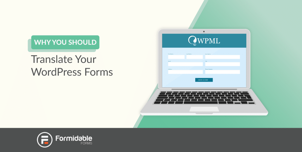 Why You Need to Translate Your WordPress Forms