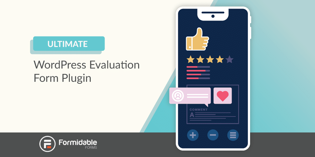 The Ultimate WordPress Evaluation Form Plugin
