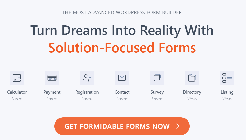 Formidable Forms is one of the best donation plugins for WordPress