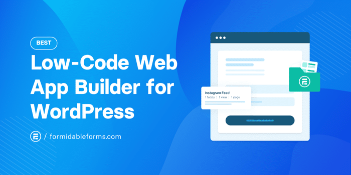 The Best Low-Code Web App Builder for WordPress
