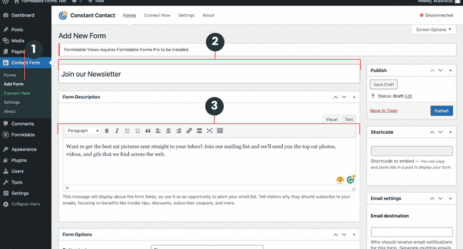 To create a form with Constant Contact, you just need to go to the dashboard, enter a title and description, and you're done.