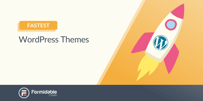 Fastest WordPress Themes