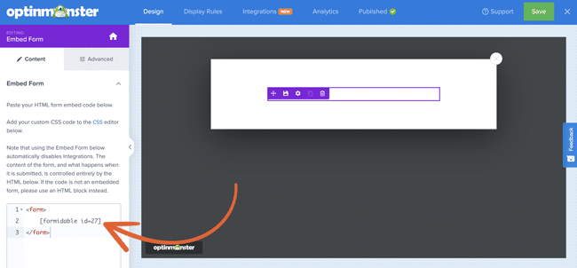 Copy and paste the survey embed code into the popup form