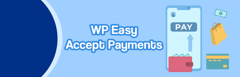 WP Easy Accept Payments banner