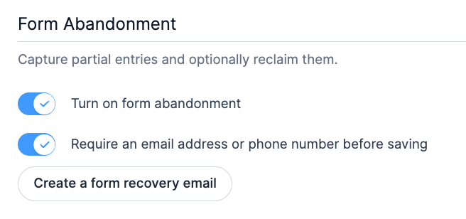 Turn on form abandonment in one click