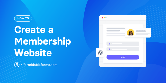 How To Create a Membership Website in WordPress