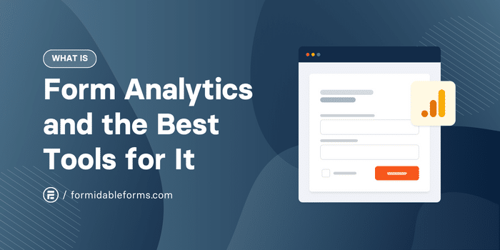 What is form analytics and the best tools for it