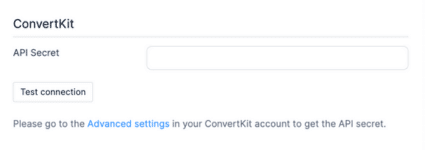 Screenshot of the ConvertKit integration settings in Formidable Forms, showing a field to enter the "API Secret" and a button labeled "Test connection." Below the field, there is a note instructing users to go to the "Advanced settings" in their ConvertKit account to get the API secret.