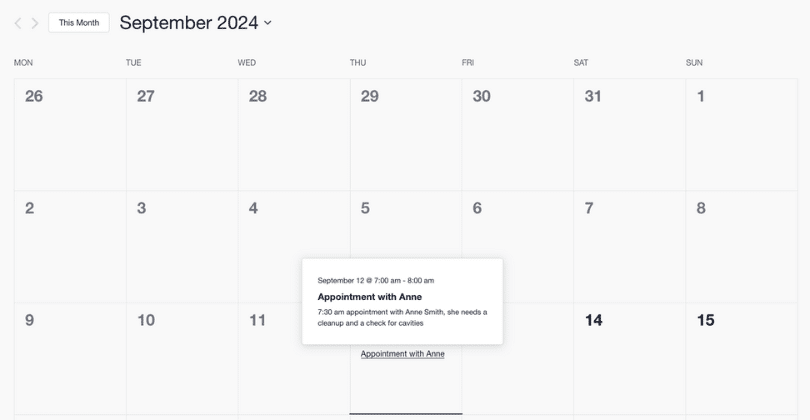 This image shows a calendar view for September 2024, with a highlighted appointment on September 12. A pop-up box provides details for "Appointment with Anne," scheduled from 7:00 AM to 8:00 AM. The description states that Anne Smith needs a 7:30 AM appointment for a cleanup and a cavity check. The calendar days from September 1st to 30th are visible, with the appointment shown only on September 12.