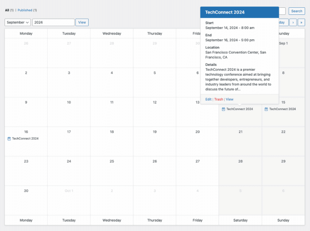 This image displays a monthly calendar view for September 2024 in an event management system. One event, "TechConnect 2024," is highlighted and shows details in a pop-up. The event starts on September 14, 2024, at 8:00 AM and ends on September 16, 2024, at 5:00 PM. It is located at the San Francisco Convention Center in San Francisco, CA. The description mentions that it is a premier technology conference bringing together developers, entrepreneurs, and industry leaders to discuss the future of technology. The interface includes options to edit, trash, or view the event.