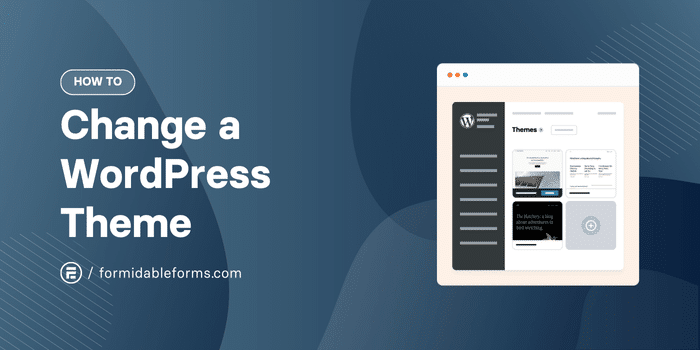 How To Change a WordPress Theme