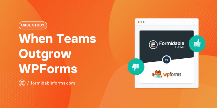 When Teams Outgrow WPForms (And What Breaks First)
