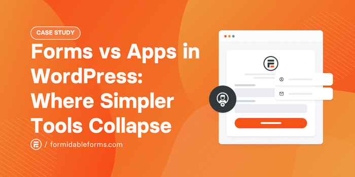 Forms vs Apps in WordPress: Where Simpler Tools Collapse