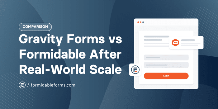 Gravity Forms vs Formidable Forms at Real World Scale